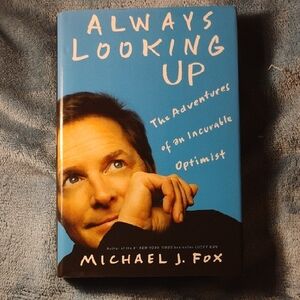 Hardcover Always Looking Up by Michael J Fox